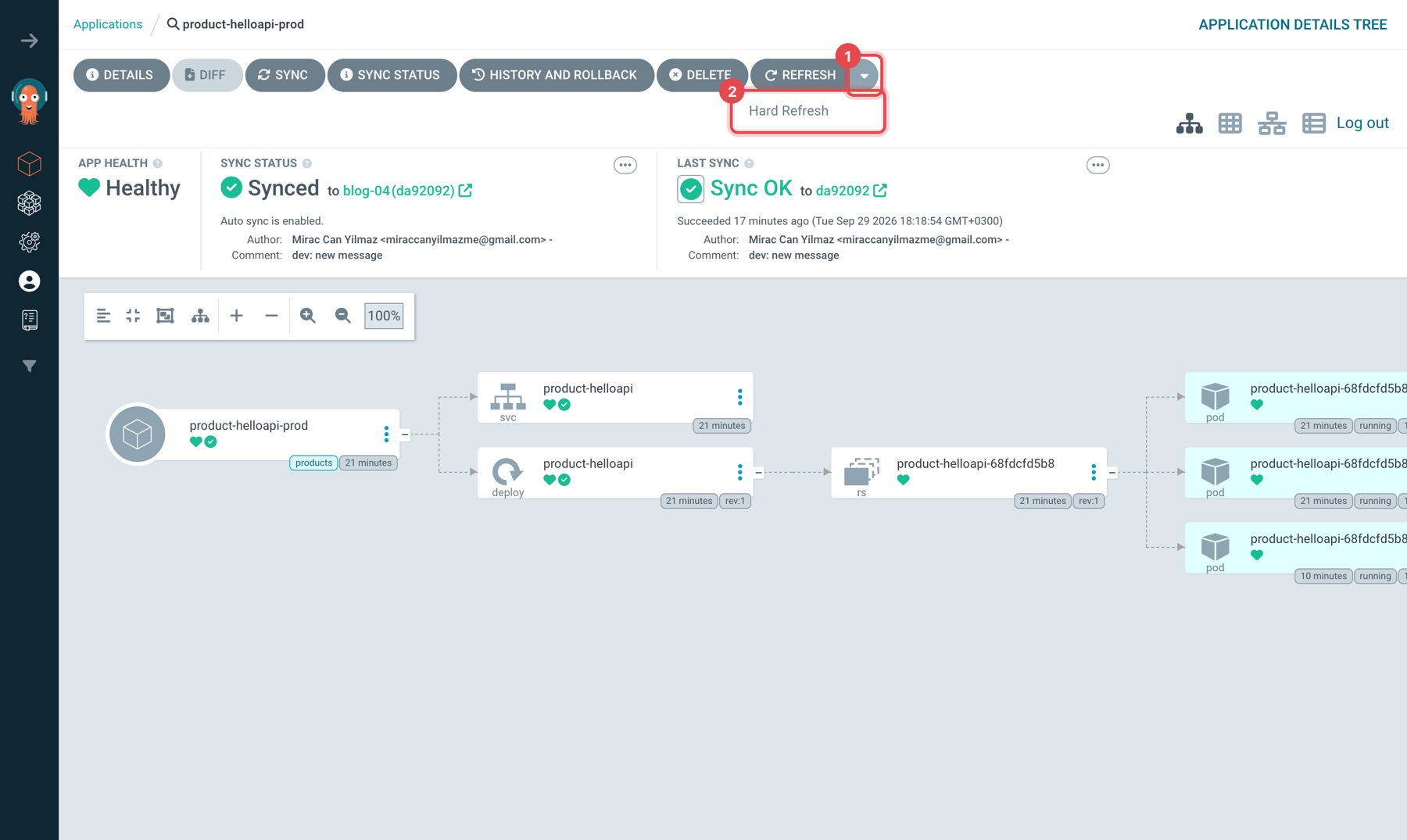 product-helloapi-prod sayfasında Refresh açılır menüsü, Hard Refresh seçeneği işaretli